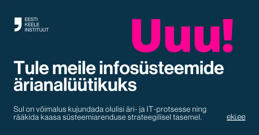 Tööpakkumine: infosüsteemide ärianalüütik