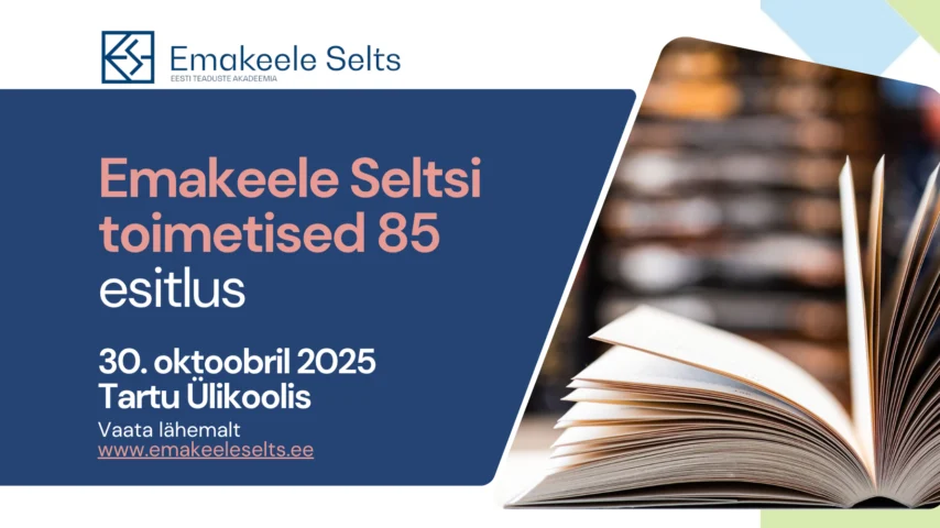Emakeele Seltsi toimetised nr 85 esitlus Tartus