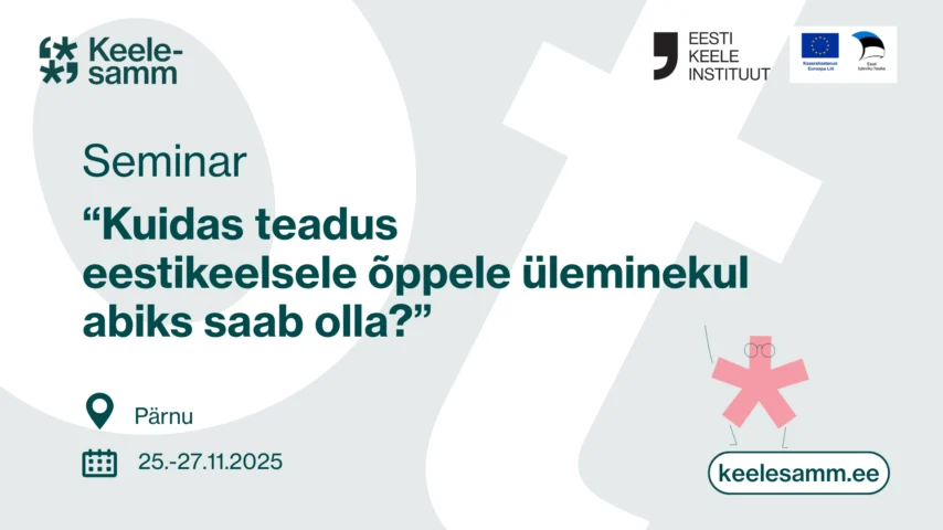 Kuidas teadus eestikeelsele õppele üleminekul abiks saab olla?