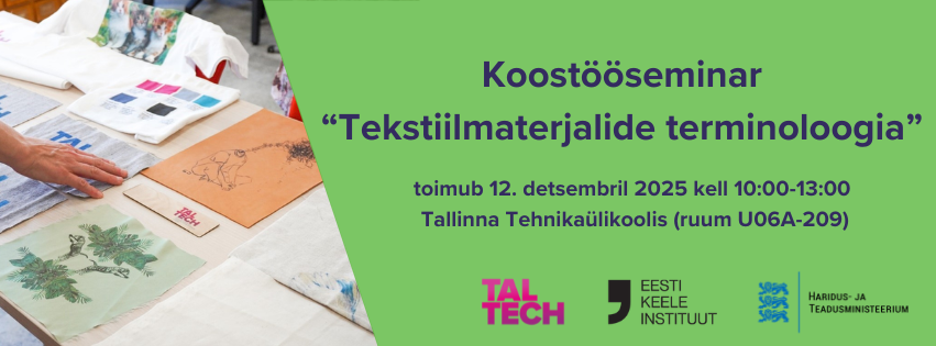 Koostööseminar “Tekstiilmaterjalide terminoloogia”