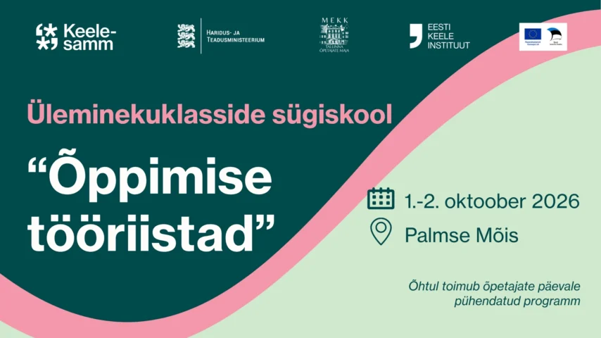 Üleminekuklasside sügiskool “Õppimise tööriistad”