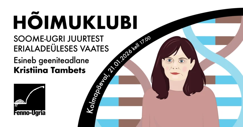 Hõimuklubi – SOOME-UGRI JUURTEST ERIALADEÜLESES VAATES