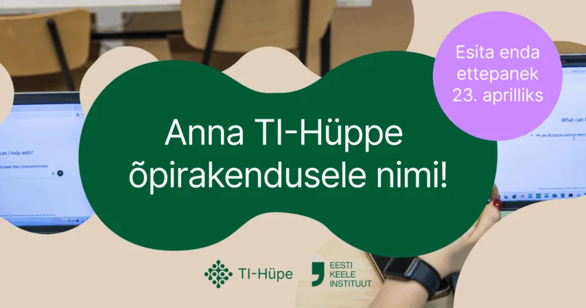 TI-Hüpe otsib Eesti koolidele loodud tehisaru õpirakendusele nime