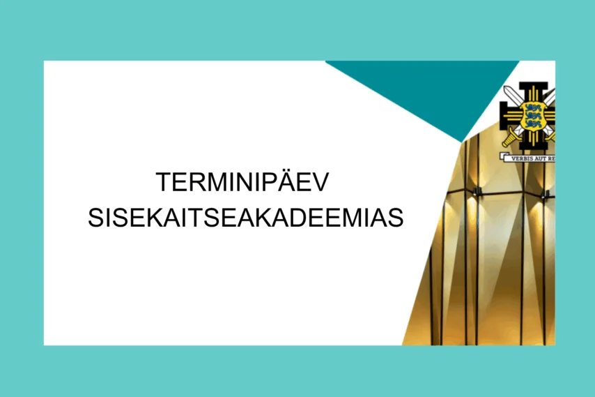 Terminipäev Sisekaitseakadeemias