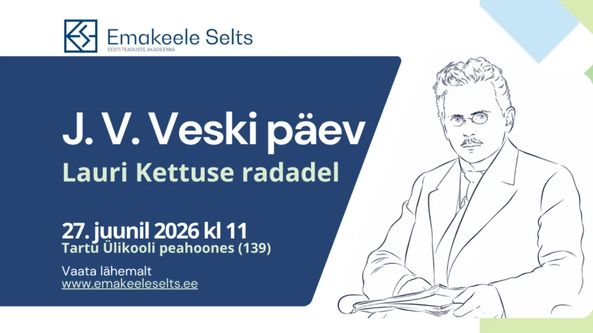LIX J. V. Veski päev „Lauri Kettuse radadel“