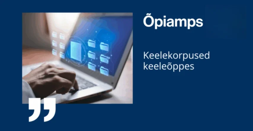 Õpiamps: keelekorpused keeleõppes