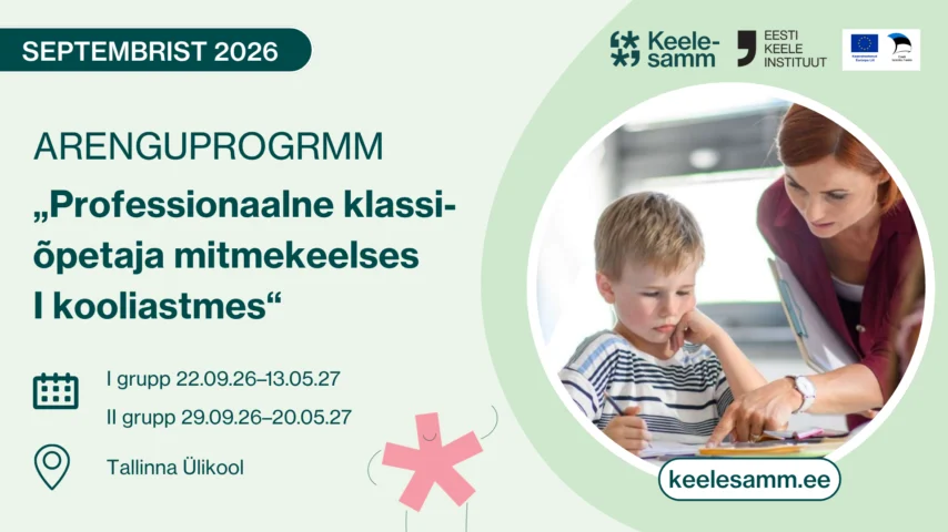 Professionaalne klassiõpetaja I kooliastme mitmekeelses klassis