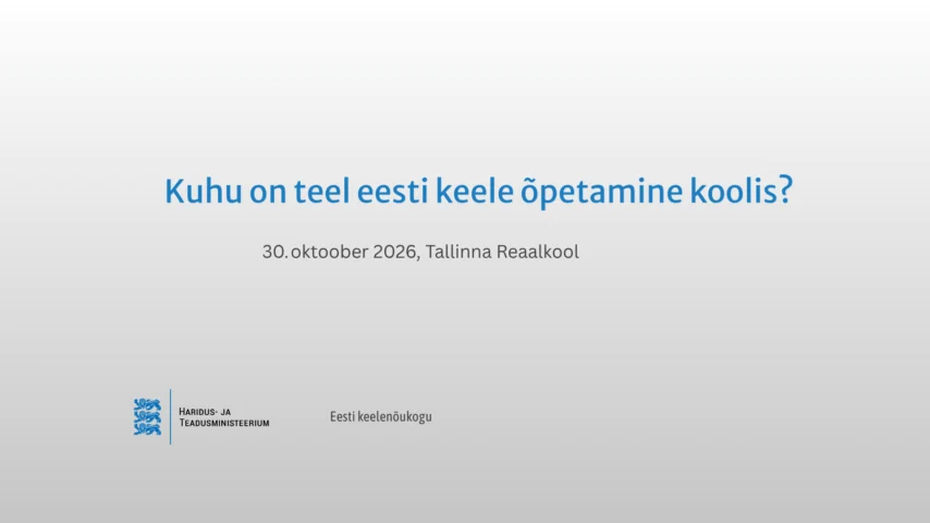 Kuhu on teel eesti keele õpetamine koolis?