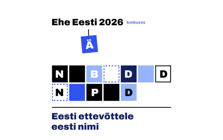 „Ehe Eesti – Eesti ettevõttele eesti nimi 2026“ võitjate tunnustamine