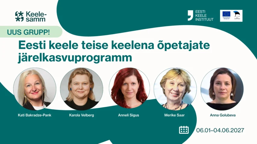 Eesti keele teise keelena õpetajate järelkasvuprogramm (UUS GRUPP)